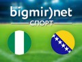Нигерия - Босния и Герцеговина - 1:0 текстовая трансляция матча чемпионата мира 2014