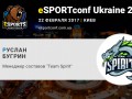  eSPORTconf Ukraine     Team Spirit